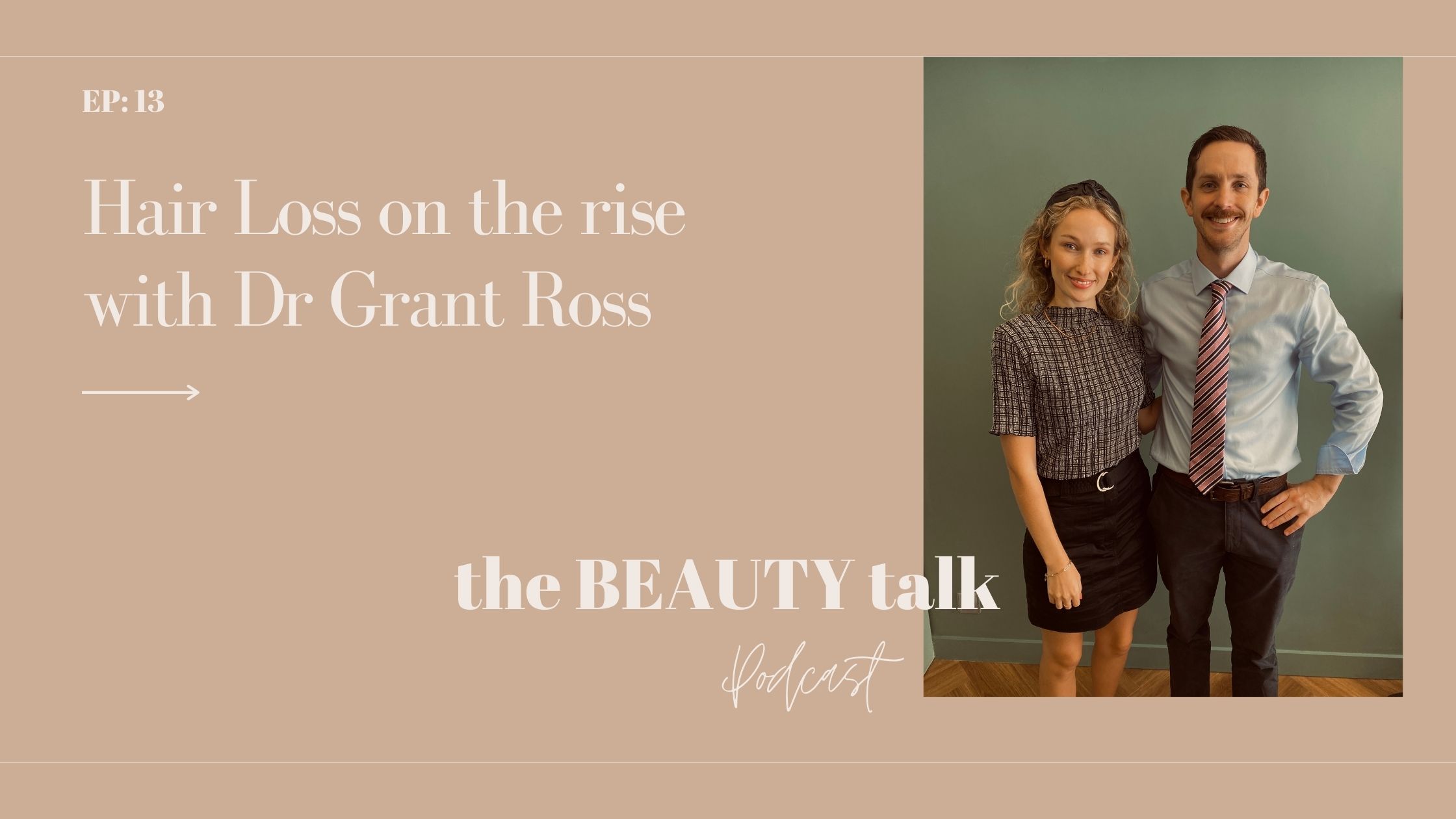 hair loss podcast Hair Loss on the rise with Dr Grant Ross